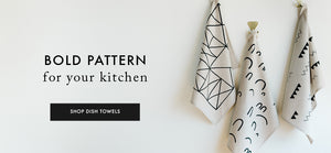 Bold pattern for your kitchen - shop our collection of linen tea towels